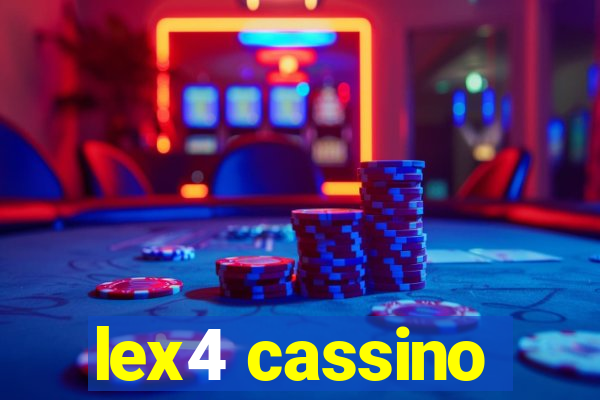 lex4 cassino